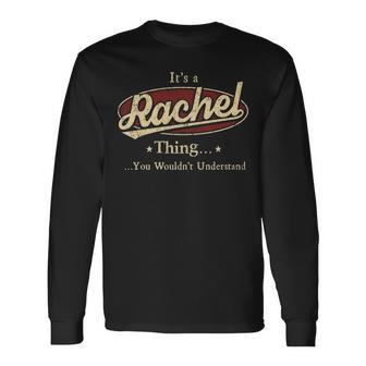 Rachel Shirt Personalized Name Shirt Name Print Shirts Shirts With Name Rachel Long Sleeve T-Shirt - Seseable