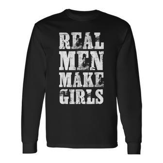 Real Daughter Fathers Day Dad Long Sleeve T-Shirt T-Shirt | Mazezy