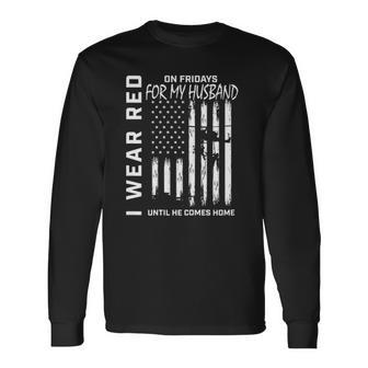 Red Friday Deployed Husband Military Wife Support Usa Flag Long Sleeve T-Shirt T-Shirt | Mazezy
