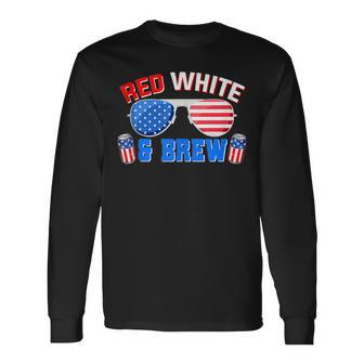Red White And Brew 4Th Of July Drinking Sunglasses Long Sleeve T-Shirt - Seseable