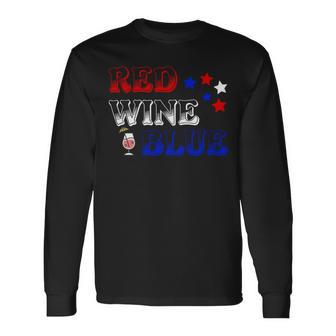 Red Wine Blue 4Th Of July Wine Red White Blue Wine Glasses V3 Unisex Long Sleeve | Favorety AU