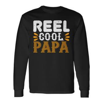 Reel Cool Papa Fathers Day Long Sleeve T-Shirt - Monsterry