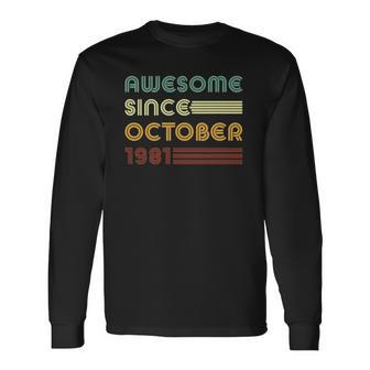 Retro 90S 41 Years 41St Birthday Awesome Since October 1981 Bday Long Sleeve T-Shirt T-Shirt | Mazezy