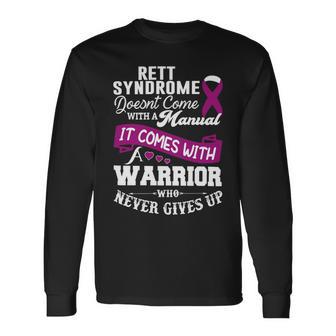 Rett Syndrome Doesnt Come With A Manual It Comes With A Warrior Who Never Gives Up Purple Ribbon Rett Syndrome Rett Syndrome Awareness Unisex Long Sleeve | Favorety DE