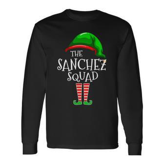 Sanchez Name The Sanchez Squad Long Sleeve T-Shirt - Seseable