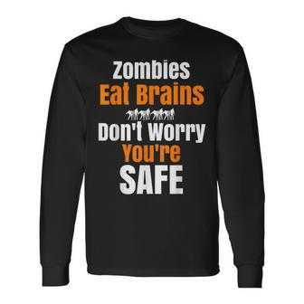 Sarcastic Halloween Zombie Eat Brains Novelty Long Sleeve T-Shirt - Seseable