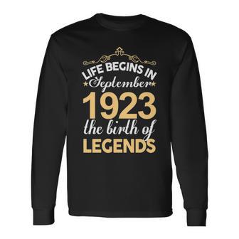 September 1923 Birthday Life Begins In September 1923 V2 Long Sleeve T-Shirt - Seseable