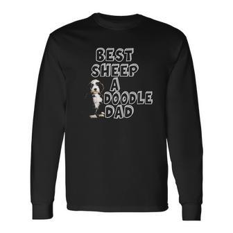 Sheepadoodle Dad Sheepadoodle Dad Present Long Sleeve T-Shirt T-Shirt | Mazezy