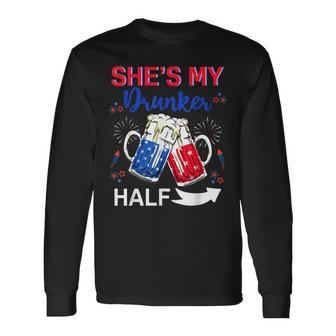 Shes My Drunker Half 4Th July Matching Couples Drinking Long Sleeve T-Shirt - Seseable