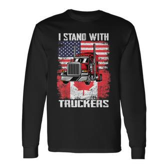 I Stand With Truckers Truck Driver Freedom Convoy Support Long Sleeve T-Shirt - Seseable