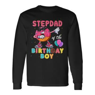 Stepdad Of The Birthday Boy Donut Dab Birthday Long Sleeve T-Shirt - Seseable