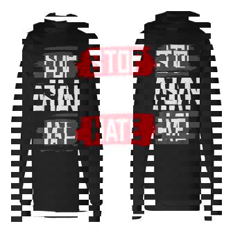 Stop Asian Hate Aapi Manga Anti Asian Racism Long Sleeve T-Shirt - Thegiftio