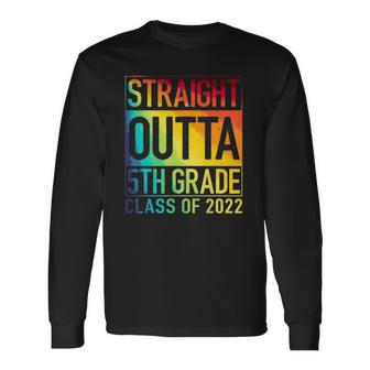 Straight Outta 5Th Grade Class Of 2022 Graduation Rainbow Long Sleeve T-Shirt T-Shirt | Mazezy