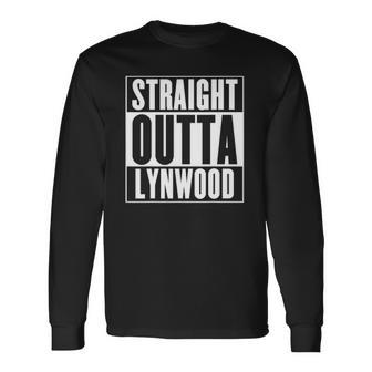 Straight Outta Lynwood California Vacation Long Sleeve T-Shirt T-Shirt | Mazezy