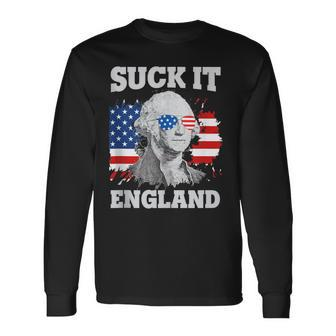 Suck It England 4Th Of July George Washington 1776 Long Sleeve T-Shirt - Seseable