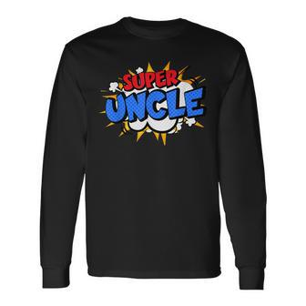 Super Uncle Cool Comic Cartoon Hero Graphic Long Sleeve T-Shirt - Thegiftio UK