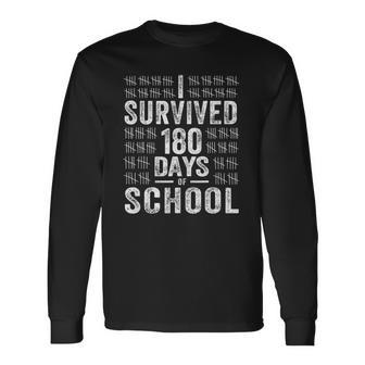 I Survived 180 Days Of School Last Day Of School Teacher Long Sleeve T-Shirt T-Shirt | Mazezy
