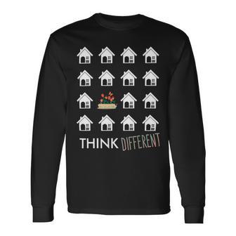 Think Different Build Gardens Not 558 Shirt Unisex Long Sleeve | Favorety AU