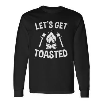 Lets Get Toasted Campfire Smores Marshmallows Camping Long Sleeve T-Shirt T-Shirt | Mazezy