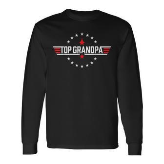 Top Grandpa Birthday Gun Jet Fathers Day 80S Dad Long Sleeve T-Shirt - Seseable