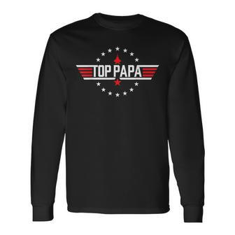 Top Papa Birthday Gun Jet Fathers Day 80S Father Air Long Sleeve T-Shirt - Seseable