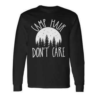 Trendy Camp Hair Dont Care Travel Camping Adventure Graphic Shirt Long Sleeve T-Shirt - Monsterry UK