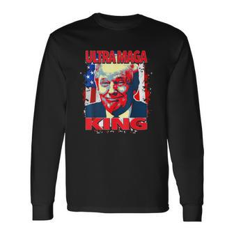 Trump President Ultra Maga King American Flag Long Sleeve T-Shirt T-Shirt | Mazezy