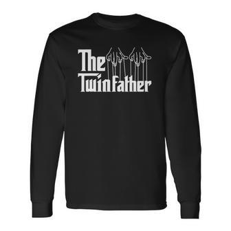 The Twinfather Father Of Twins Twin Daddy Parent Long Sleeve T-Shirt T-Shirt | Mazezy
