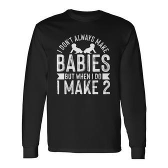 Twins Dad Fathers Day Twin Daddy Long Sleeve T-Shirt T-Shirt | Mazezy
