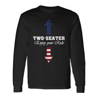 Two Seater Dad Joke American Flag 4Th Of July Motorbiking V2V3 Long Sleeve T-Shirt - Seseable