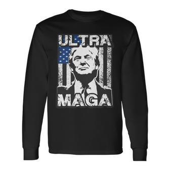 Ultra Maga And Proud Of It V26 Unisex Long Sleeve | Favorety UK