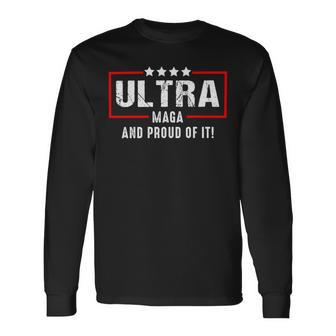 Ultra Maga And Proud Of It V27 Unisex Long Sleeve | Favorety DE