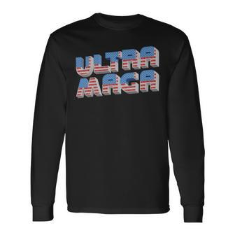 Ultra Maga Tshirt Proud Ultra Maga Make America Great Again America Tshirt United State Of America Long Sleeve T-Shirt - Monsterry AU