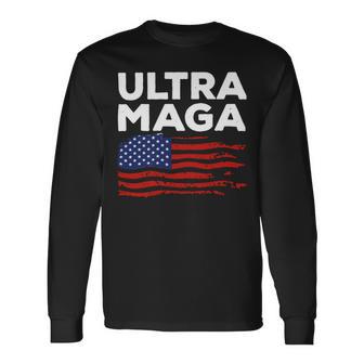 Ultra Maga Proud American Distressed Flag Patriotic Gift Unisex Long Sleeve | Favorety UK