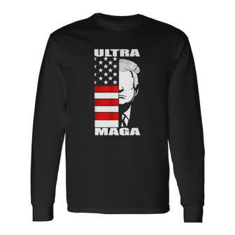 Ultra Maga Proud Ultra Maga Nice Ultra Long Sleeve T-Shirt T-Shirt | Mazezy