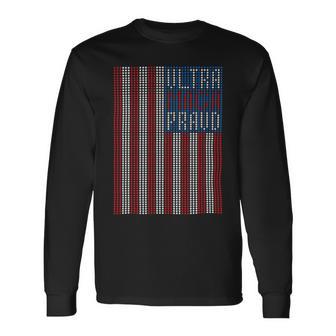 Ultra Maga Proud Patriotic Tshirt Unisex Long Sleeve | Favorety UK