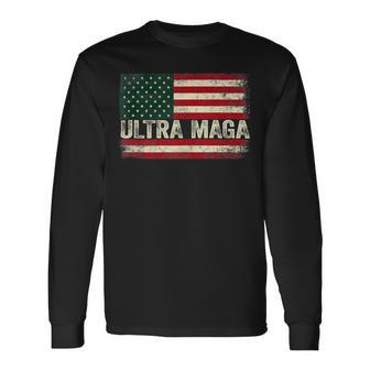 Ultra Maga Shirt Us Flag Tee Usa Top American Ultra Mega Long Sleeve T-Shirt - Monsterry
