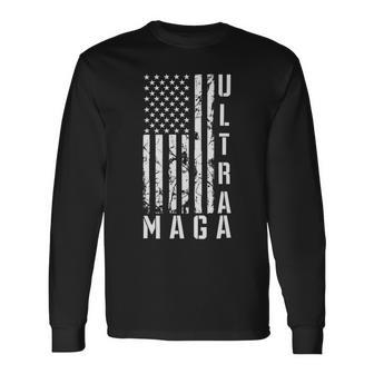 Ultra Maga Ultra Maga Funny Ultra Maga 2024 Ultra Maga And Proud Of Itultra Maga Proud V3 Unisex Long Sleeve | Favorety