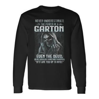 Never Underestimate The Power Of An Garton Even The Devil V3 Long Sleeve T-Shirt - Seseable