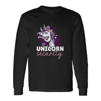 Unicorn For Girls And Woman Unicorn Security Long Sleeve T-Shirt | Mazezy