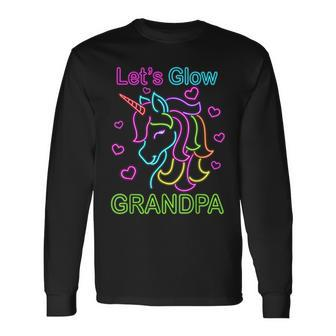 Unicorn Lets Glow Crazy Grandpa Papa Birthday Party Men Long Sleeve T-Shirt - Seseable