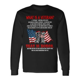 What Is A Veteran America Flag Veteran Boots Veteran T-Shirt Long Sleeve T-Shirt - Monsterry