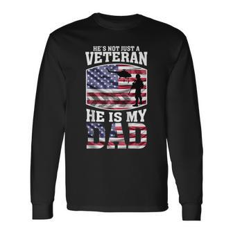 Veteran Dad 4Th Of July Or Labor Day Long Sleeve T-Shirt - Seseable