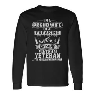 Veteran Veterans Day Proud Vietnam Veteran Wife 32 Navy Soldier Army Military Long Sleeve T-Shirt - Monsterry DE