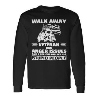 Veteran Veterans Day Twalk Away This Veteran Has Anger Issue669 Navy Soldier Army Military Long Sleeve T-Shirt - Monsterry