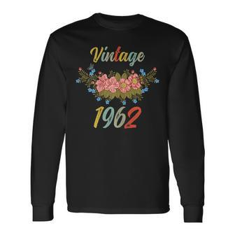 Vintage 1962 Floral 60Th Birthday Long Sleeve T-Shirt - Seseable