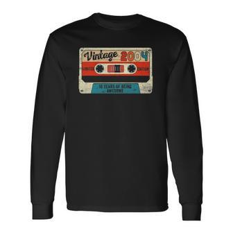 Vintage 2004 Limited Edition 18 Birthday 18 Years Old Long Sleeve T-Shirt T-Shirt | Mazezy