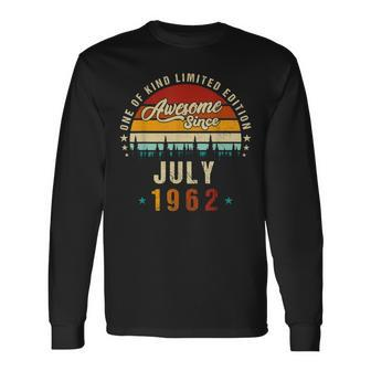 Vintage 60Th Birthday Awesome Since July 1962 Epic Legend Long Sleeve T-Shirt - Seseable