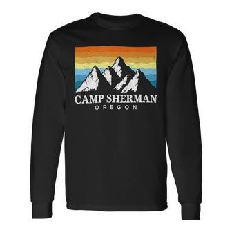 Vintage Camp Sherman Oregon Mountain Hiking Souvenir Print Shirt Long Sleeve T-Shirt - Monsterry DE