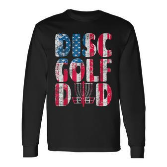 Vintage Disc Golf Dad American Flag July 4Th Golf Basket Long Sleeve T-Shirt - Seseable